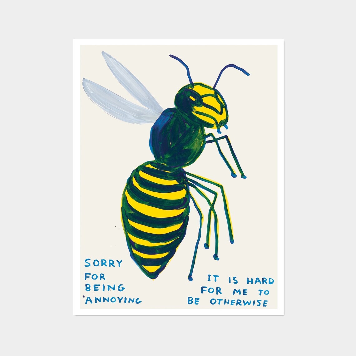 Sorry For Being Annoying, Humorous Wall Art Print