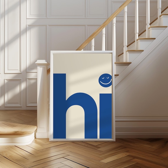 Hi Blue Smiley Face Modern Bold Typography Fun Entryway Poster