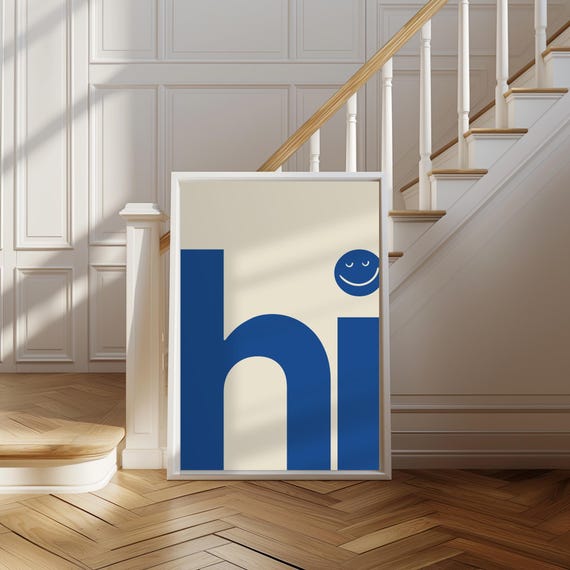 Hi Quote Art Modern Typography Poster Bold Type Poster Trendy Wall Art Blue Minimal Poster Gallery Wall