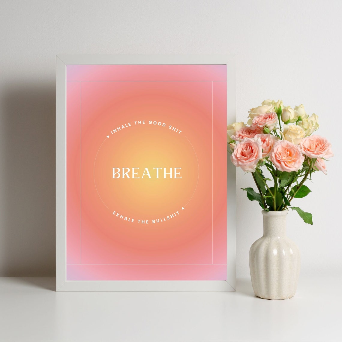 Breathe Inhale the Good Shit Exhale the Bullshit Aura Gradient Poster - Image 4