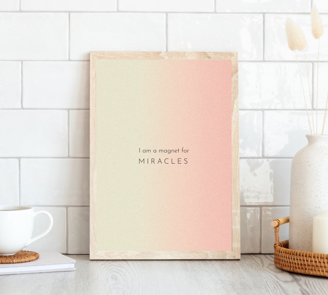 I Am A Magnet For Miracles Manifestation Gradient Quote Poster Aura