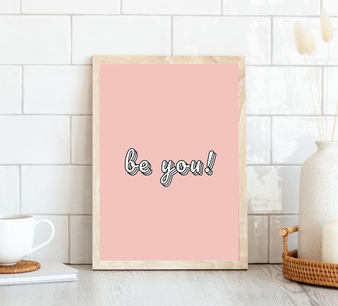 Be You Script Quote Minimalist Pink Positive Affirmation Poster