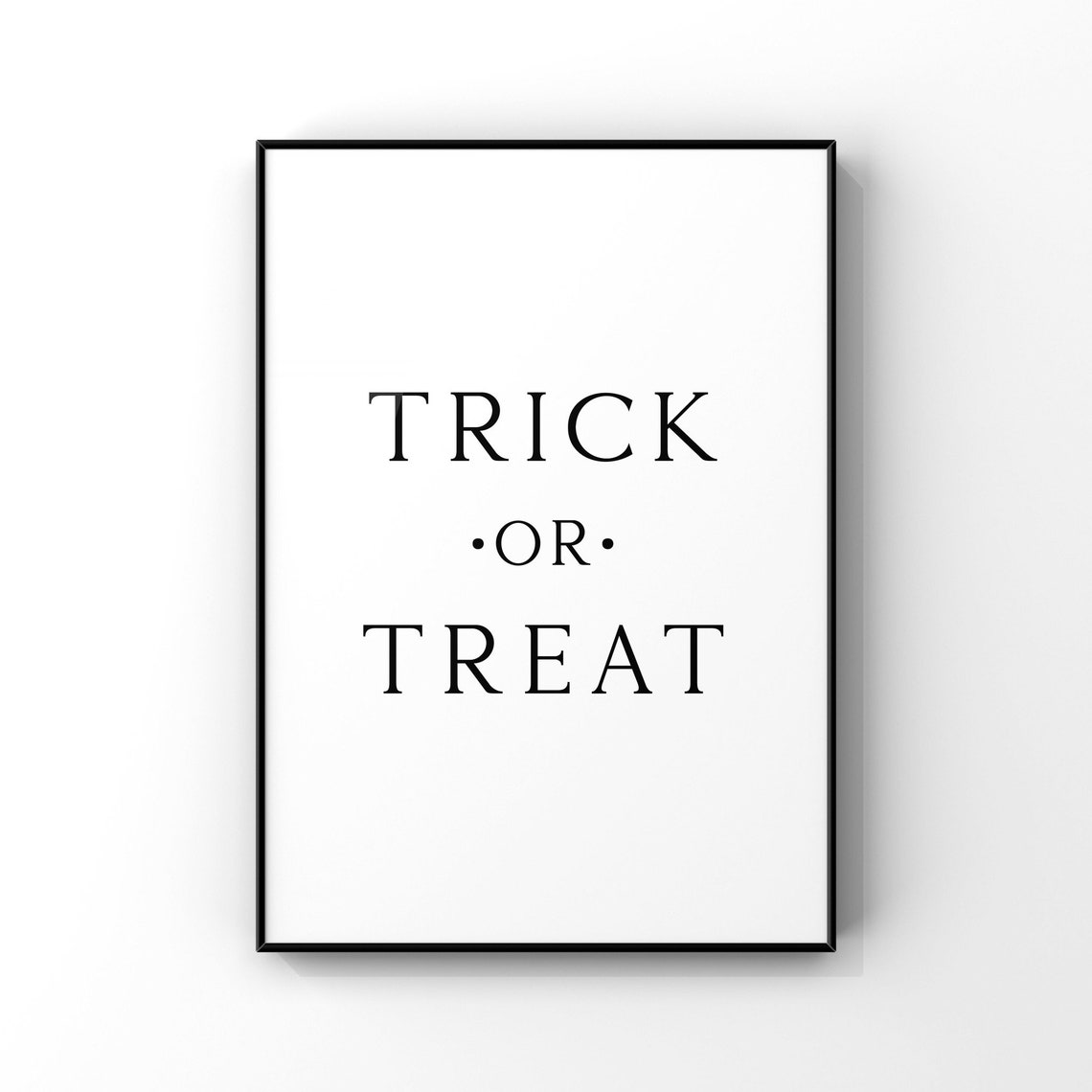 Trick Or Treat Minimalist Halloween Party Typography Wall Art