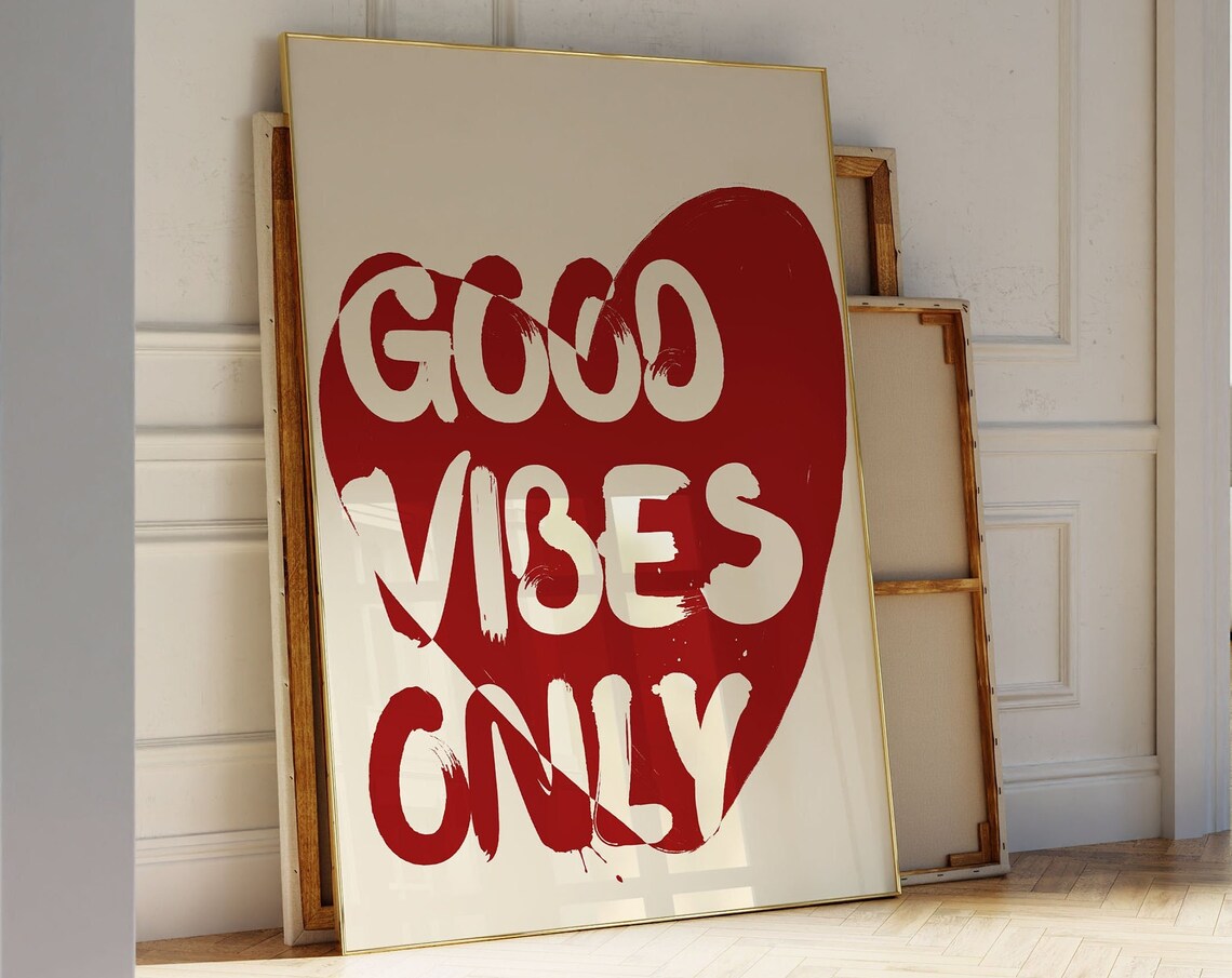 Good Vibes Only Print, Positive Dorm Wall Art