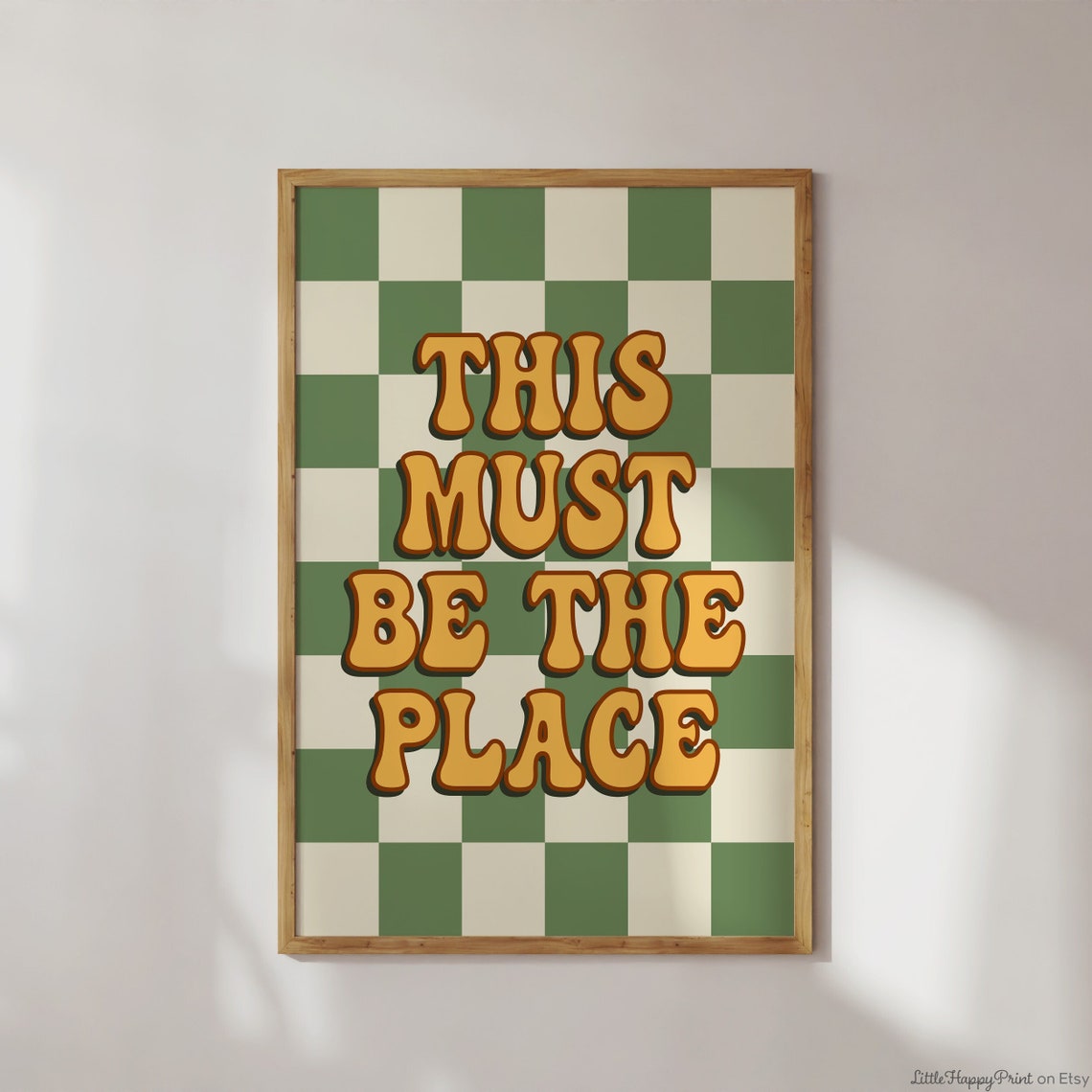 This Must Be The Place Mustard Groovy Green Checkerboard Poster