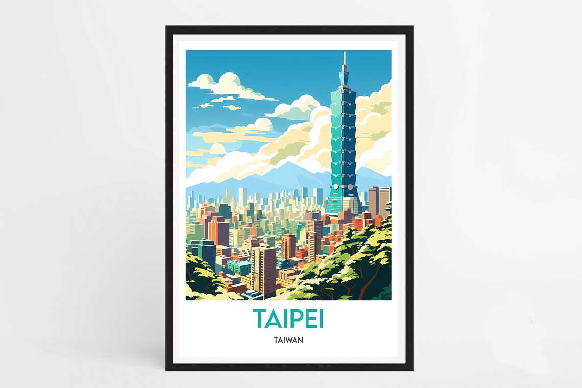 Taipei Taiwan Taipei 101 Skyscraper City Skyline Travel Poster