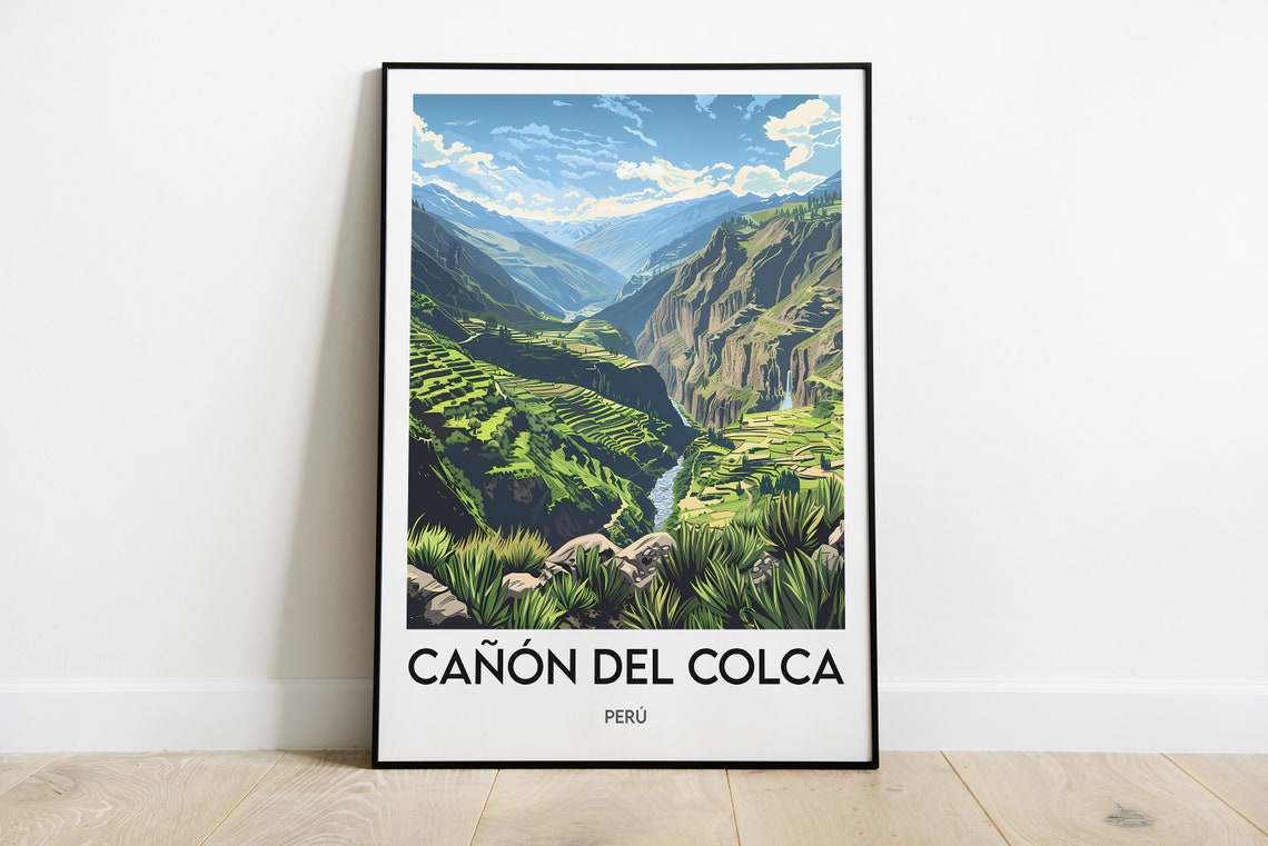 Colca Canyon Poster Peru Print Peru Art Caon Del Colca Print Peru Frame