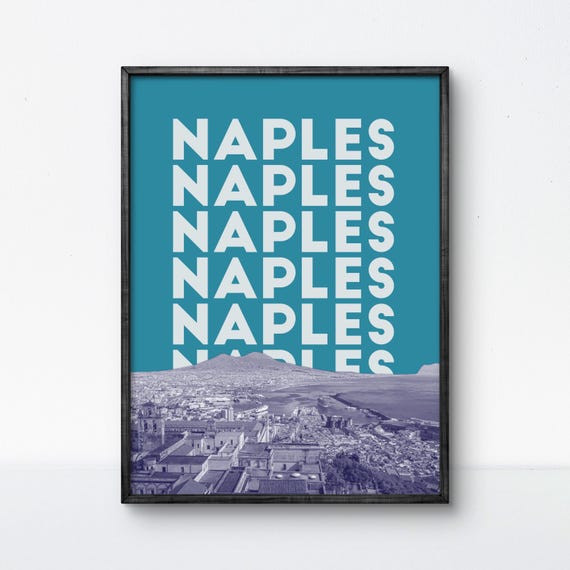 Naples Poster With Bold Typography And Scenic View For Modern Wall Art And Travel Enthusiasts