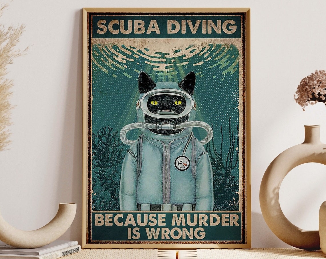 Black Cat Scuba Diving Because Murder Is Wrong Funny Gift Poster