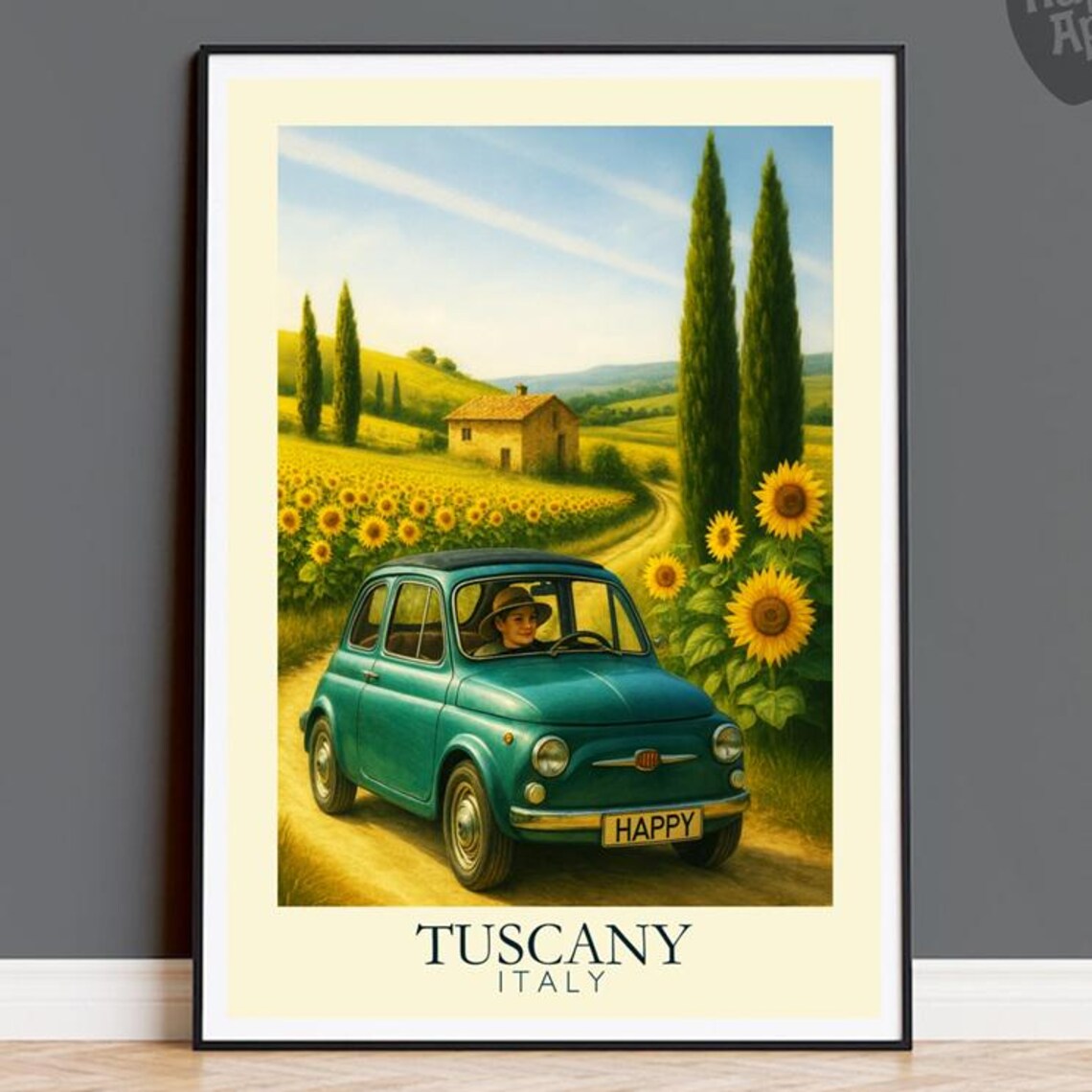 Tuscany Italy Classic Fiat 500 Sunflower Field Vintage Travel Poster