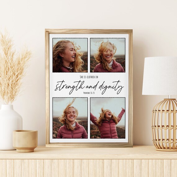 Strength And Dignity Proverbs 3125 Custom Photo Collage Poster