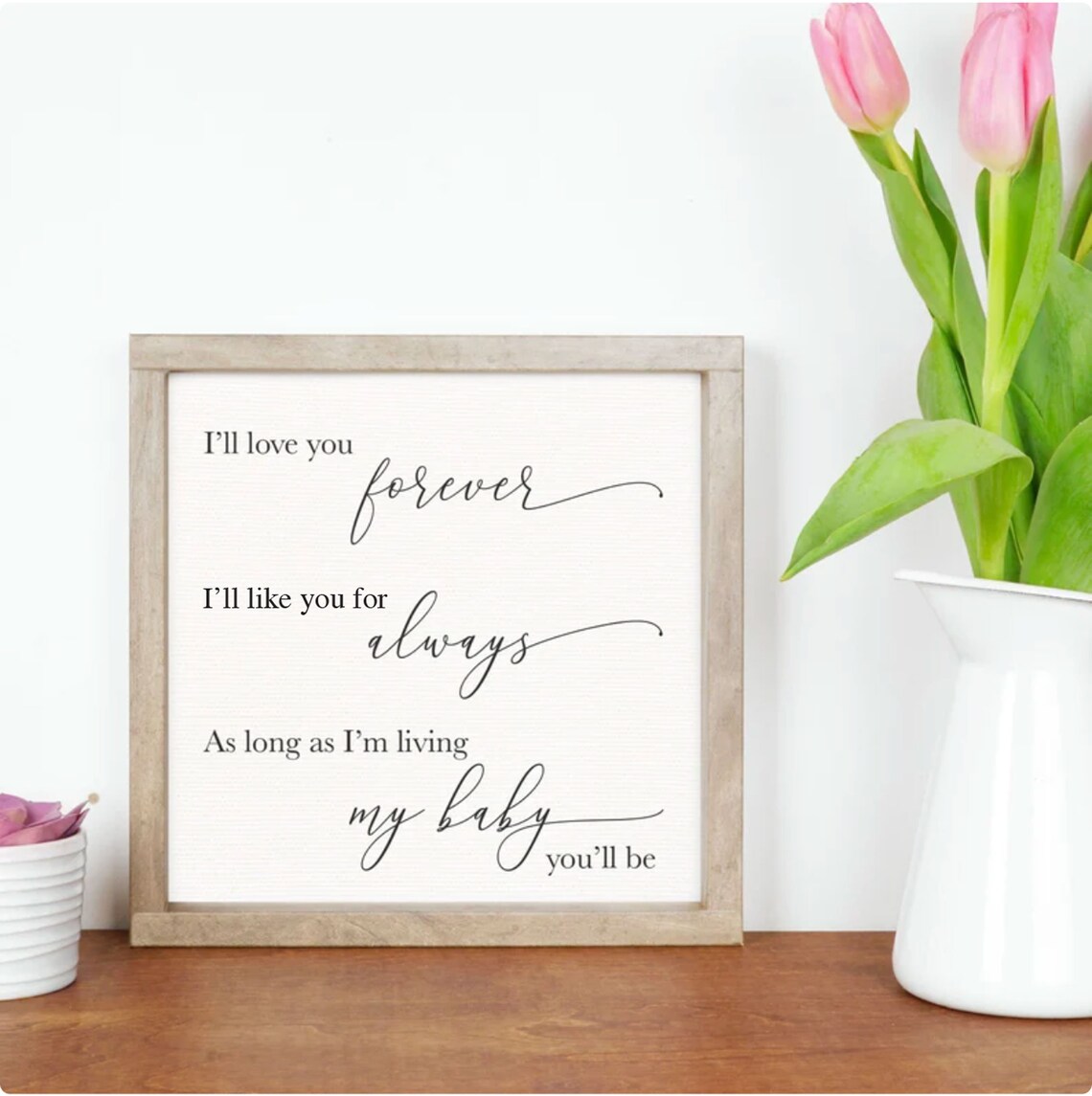 Ill Love You Forever Love You Forever Book Quote Nursery Poster