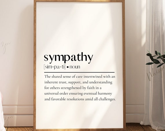 Sympathy Inspirational Quotes, Mindfulness Art Print