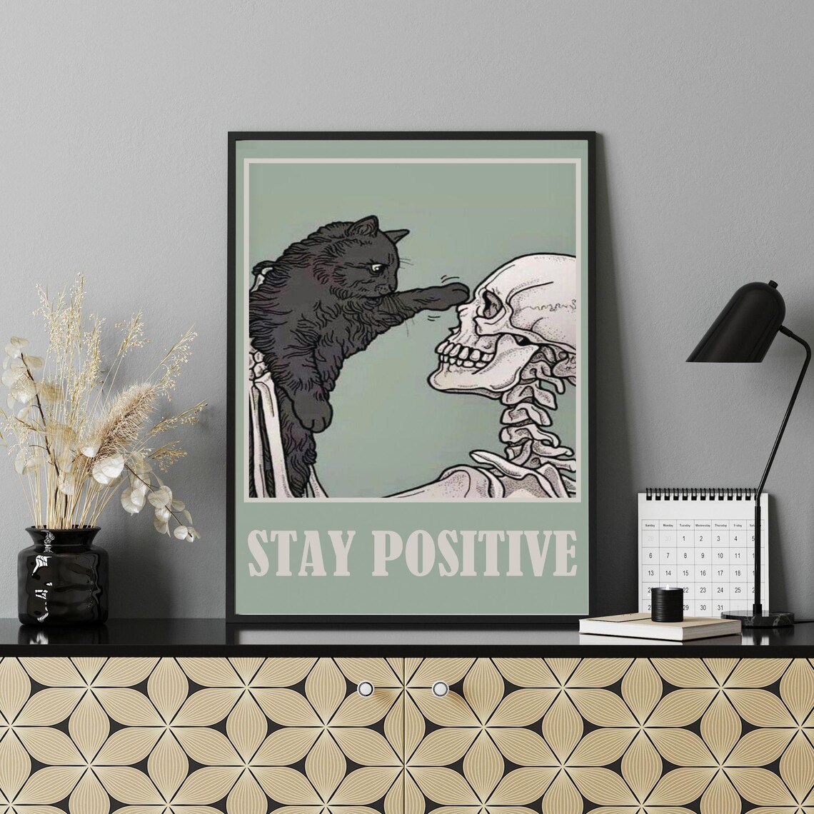 Stay Positive Cat Booping Skeleton Funny Sage Green Quote Poster - Image 3