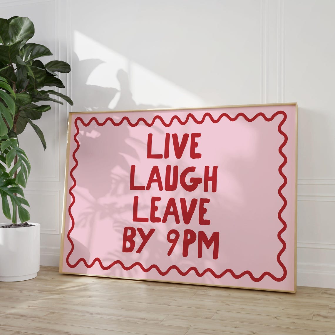 Live Laugh Leave By 9PM Red On Pink Funny Boho Introvert Quote Poster