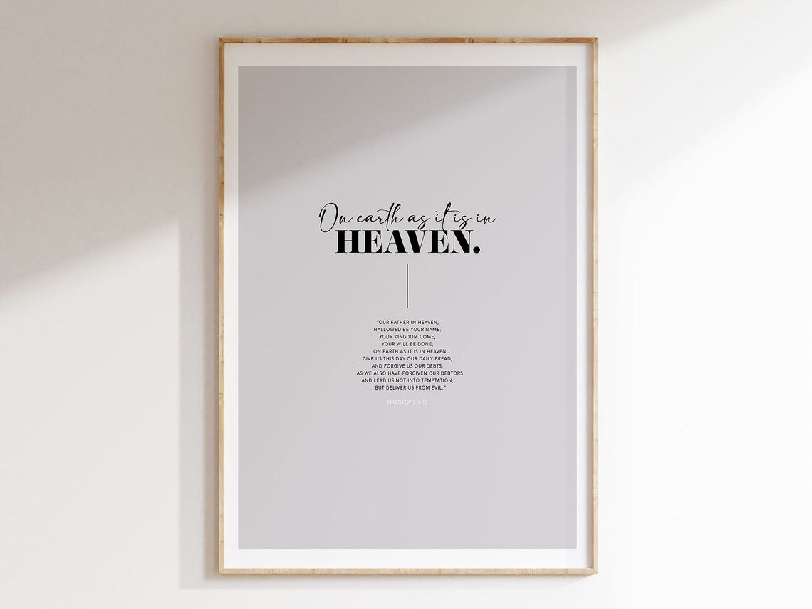 On Earth As It Is In Heaven Matthew 6 Bible Verse Wall Art Christian Modern Scripture Poster Typography Minimal Home Decor Lords Prayer