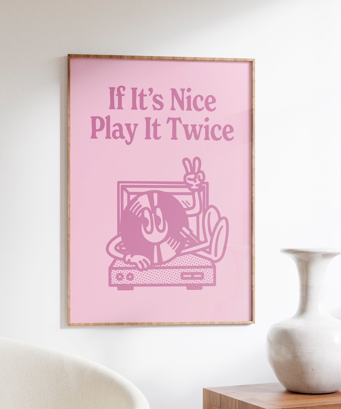 If Its Nice Play It Twice Pink Retro Vinyl Record Quote Poster - Image 4