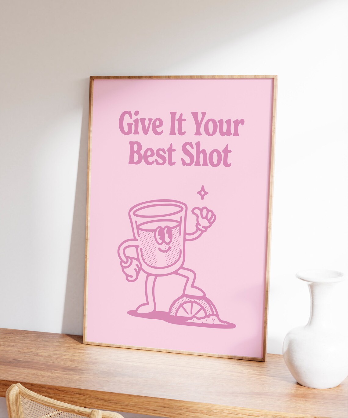 Give It Your Best Shot Cute Pink Shot Glass Cartoon Quote Poster - Image 7
