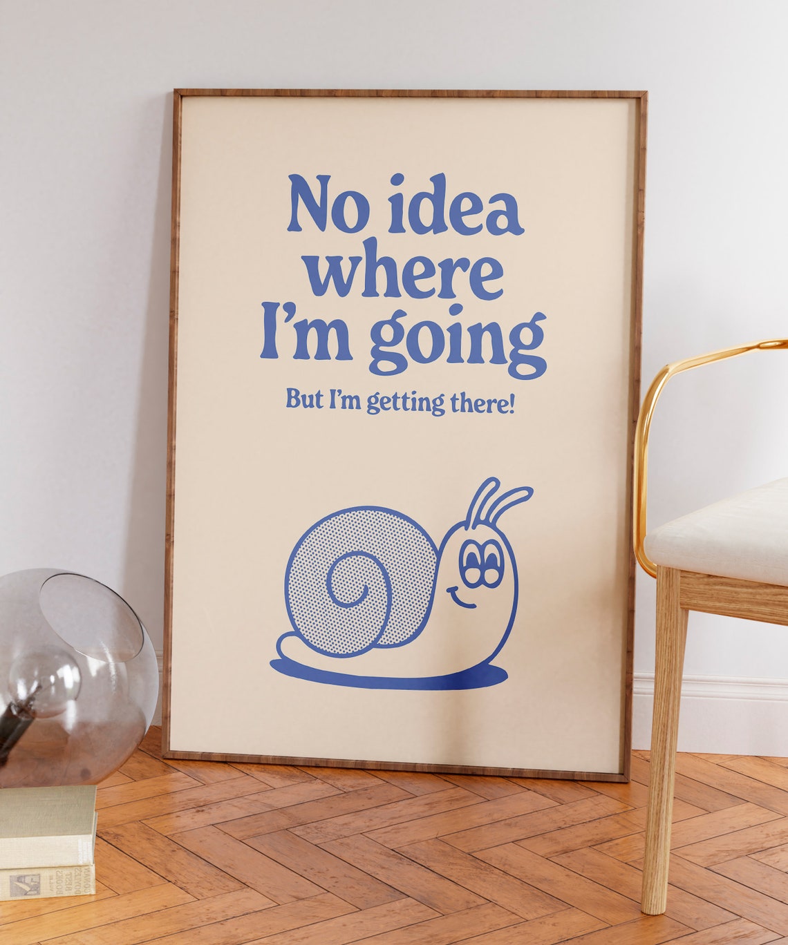 No Idea Where I'm Going Blue Snail Retro Cartoon Quote Poster - Image 7
