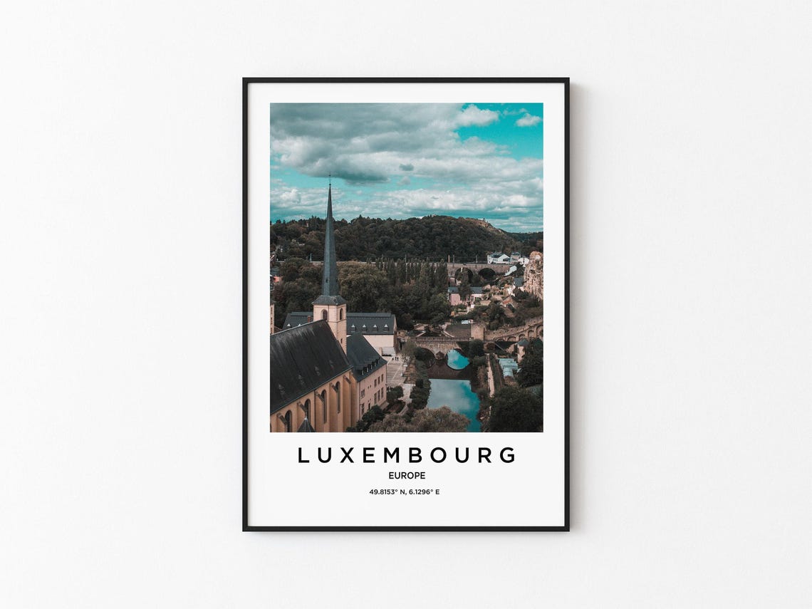Luxembourg Europe Old Town Church Spire River Valley View Poster