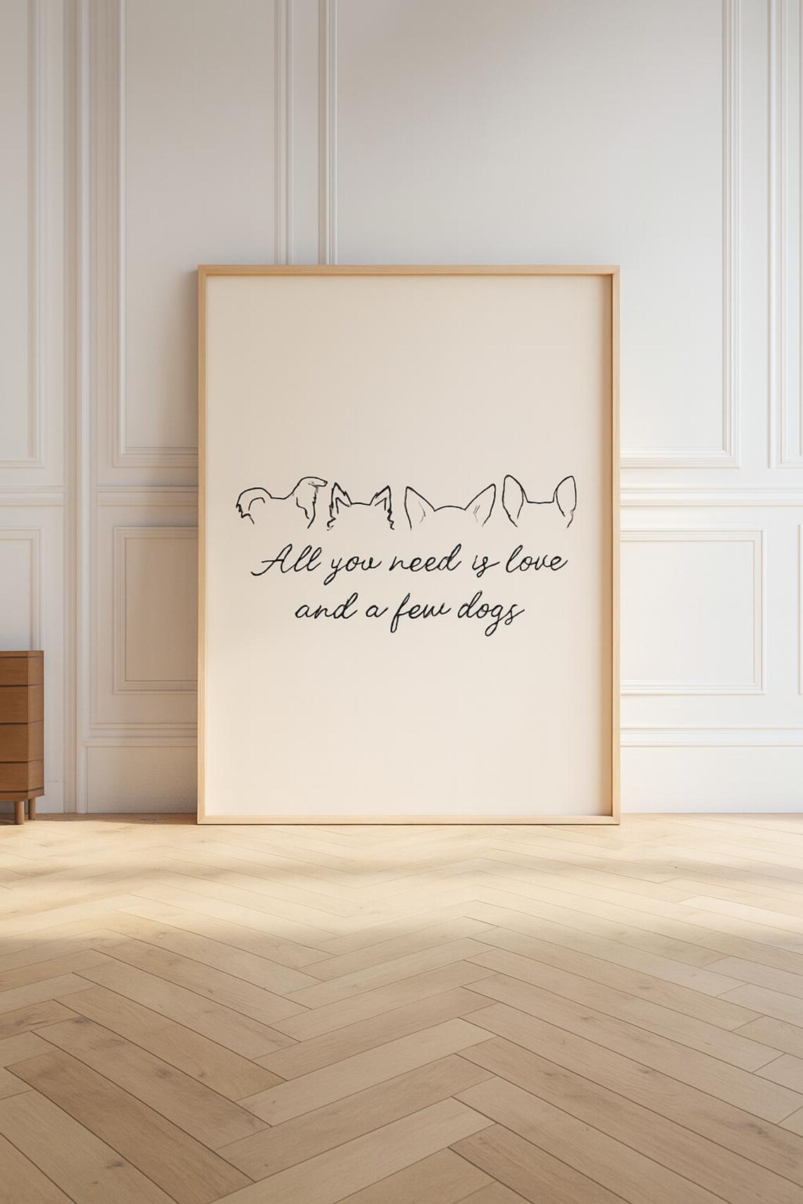 All You Need Is Love and a Few Dogs Minimalist Dog Lover Quote Poster