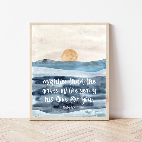 Psalm 934 Ocean Bible Verse Wall Art Beach Scripture Sign House Decor Nautical Nursery Christian Print