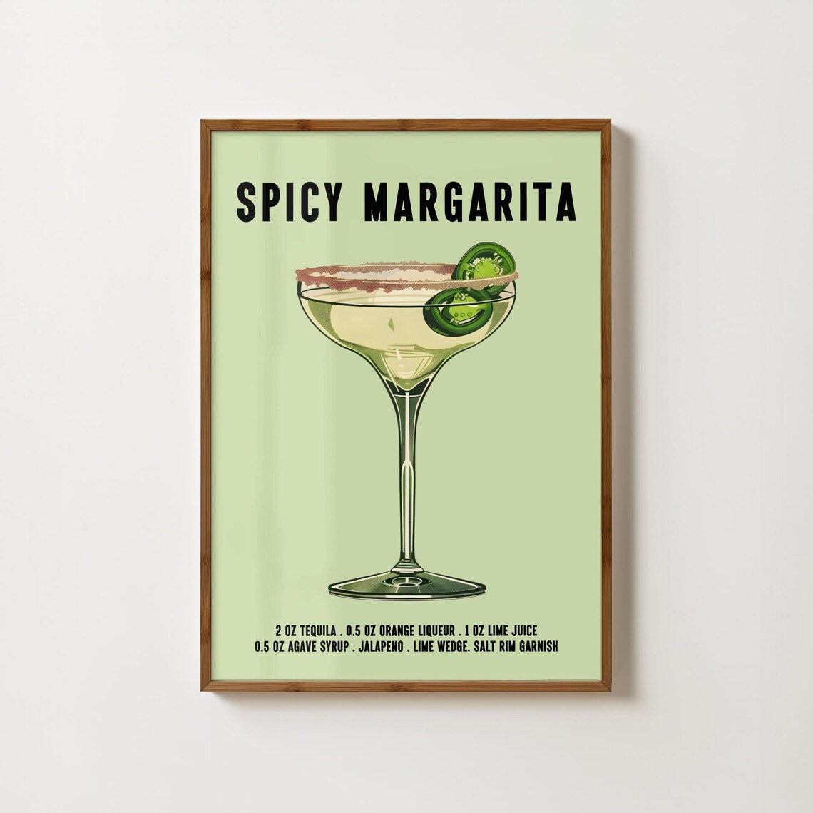 Spicy Margarita Tequila Cocktail Recipe On Green Background Artwork Poster