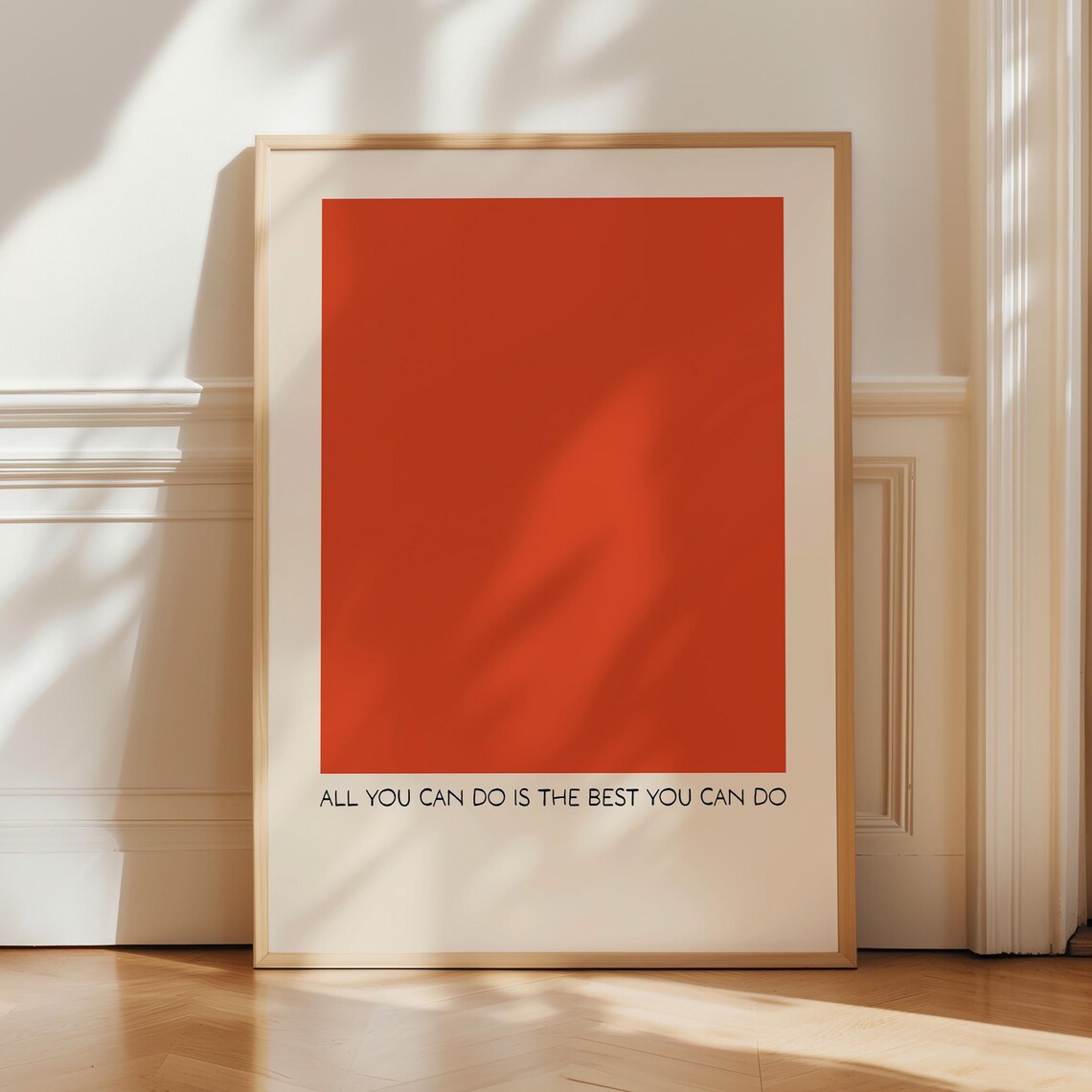 All You Can Do Is The Best You Can Do Minimalist Quote Poster