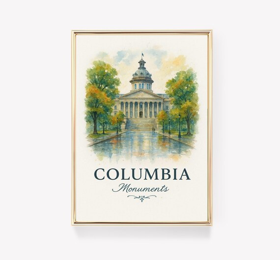 Columbia Monuments Domed Capitol Building Watercolor Travel Art Poster