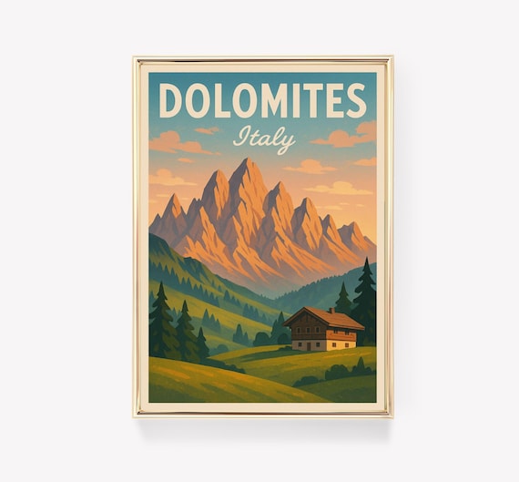 Dolomites Italy Alpine Peaks Mountain Cabin Vintage Travel Poster