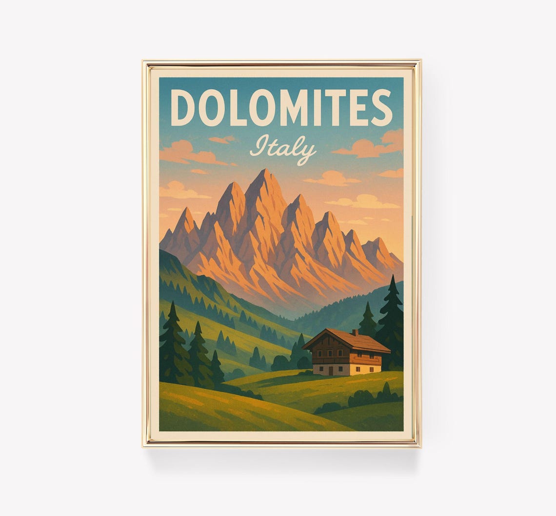 Dolomites Italy Alpine Peaks Mountain Cabin Vintage Travel Poster