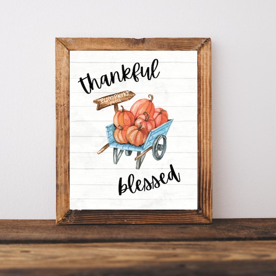 Wall Art Fall Autumn Decor Thankful And Blessed Sign Pumpkin Patch Print