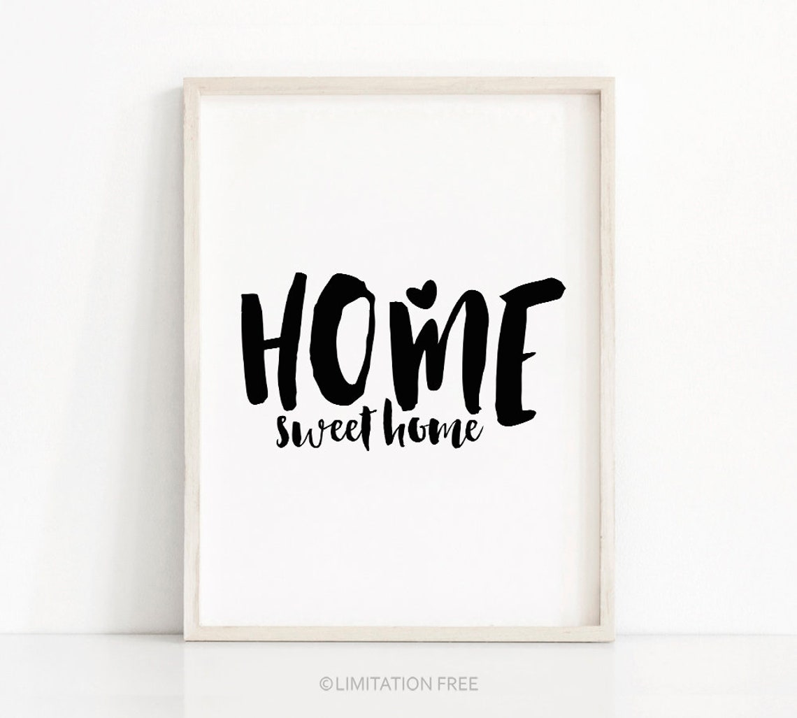 Home Sweet Home Bold Brush Typography Black And White Wall Art Poster