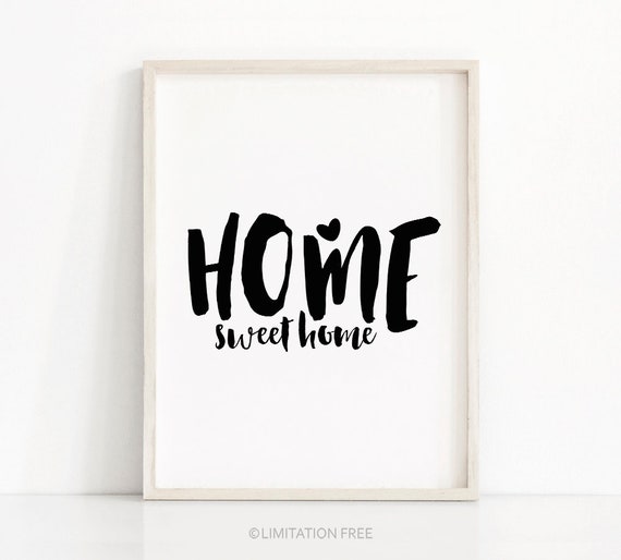 Home Wall Art Print Art Home Sweet Home Quote Art Print Black And White Wall Art Typography Art Housewarming Gift Idea