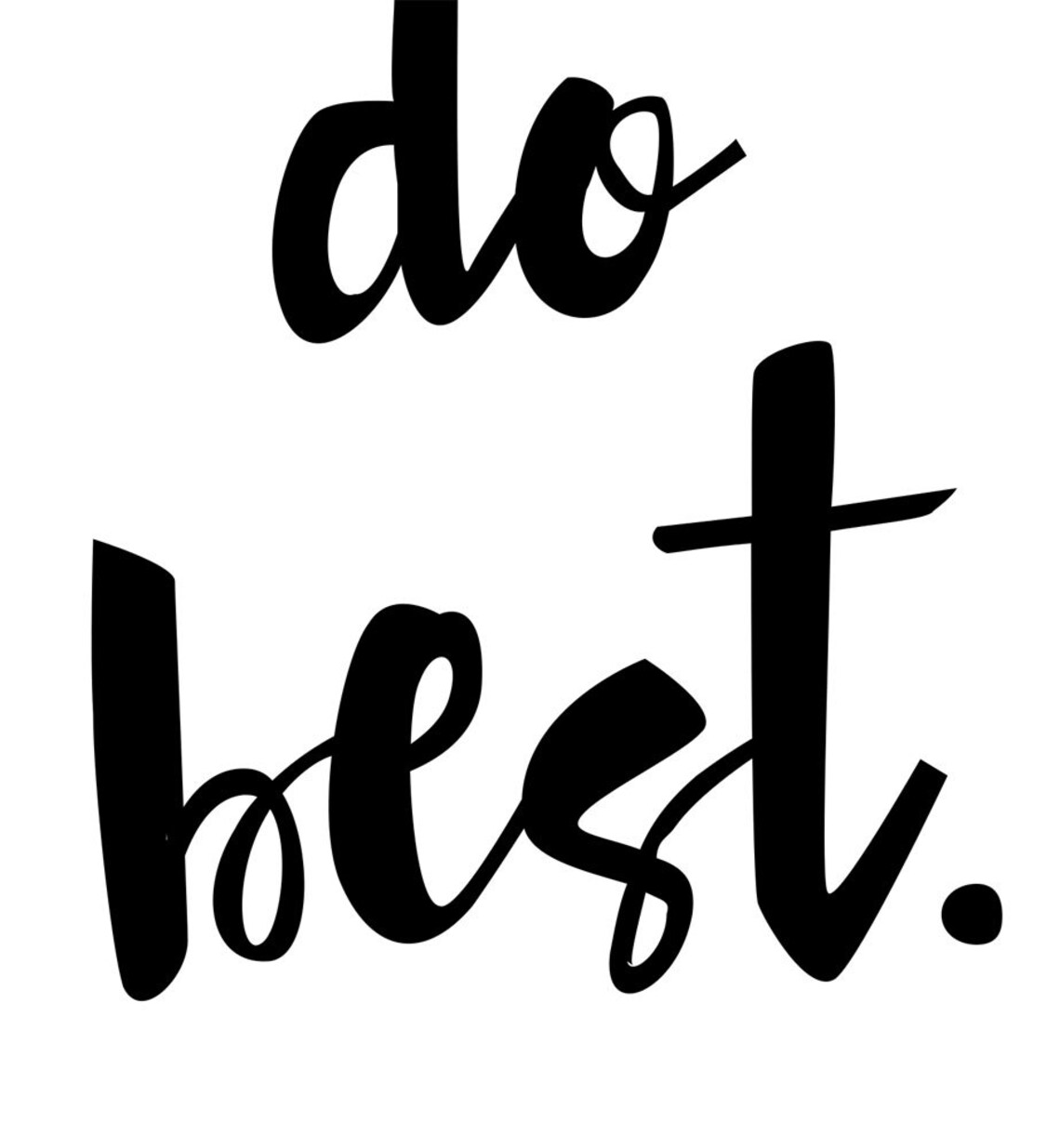 Do Your Best Typography Quote Wall Art Poster Print - Image 4