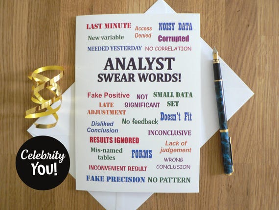Analyst Swear Words Annoyingly Funny Greeting Card Blank A5 Analyst Birthday Leaving Congratulations Thank You Pet Peeves And Hates Humor