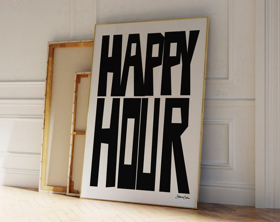 Happy Hour Trendy Quote Art Poster, Kitchen Wall
