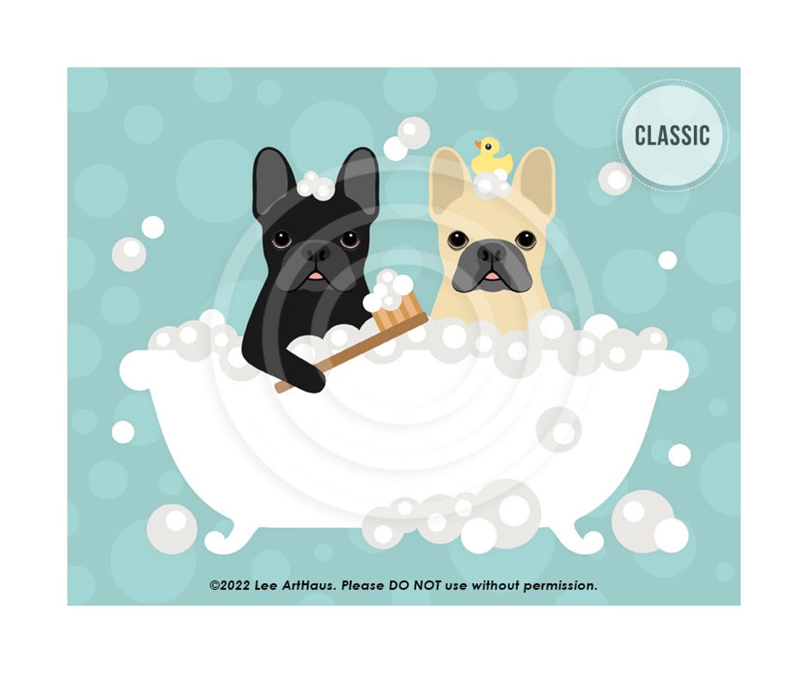 128dp Two French Bulldogs In Bubble Bath Tub Wall Art Black French Bulldog Print French Bulldog Decor Fawn French Bulldog Gift