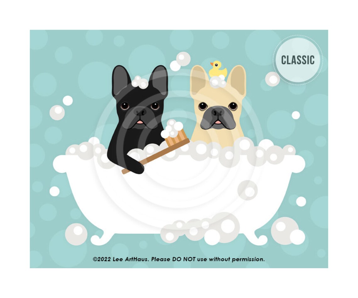Two French Bulldogs In Bubble Bath Scrub Brush Funny Dog Poster