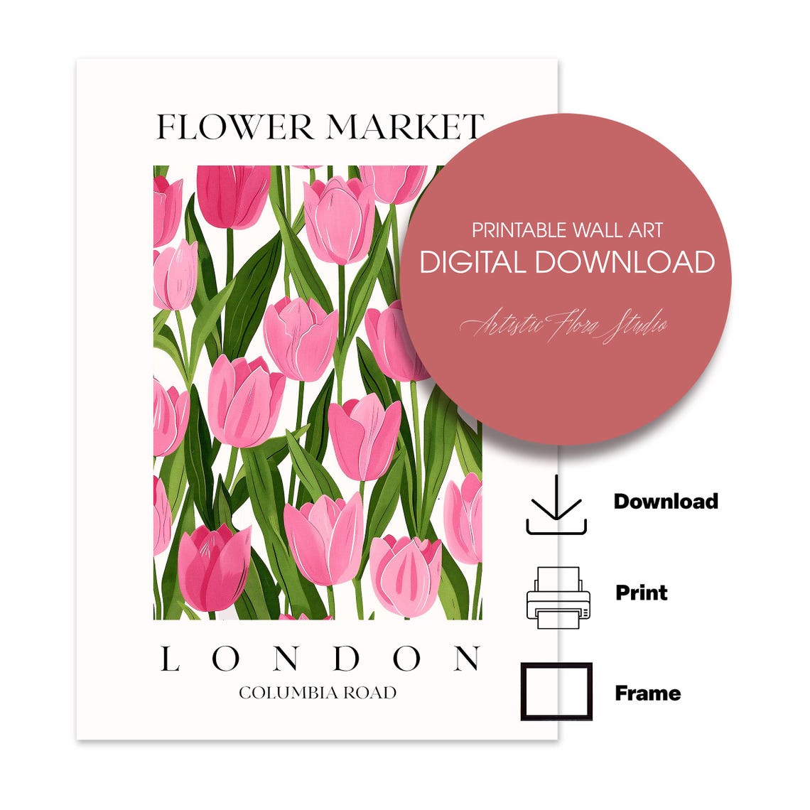Columbia Road Flower Market London Poster Pink Tulip Dutch Wall Art Graphic Text Print Living Room Entryway Bedroom Gallery Wall 89 - Image 2
