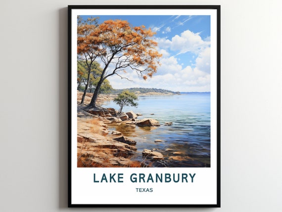 Lake Granbury Travel Print Wall Art Lake Granbury Wall Hanging Home Dcor Lake Granbury Gift Art Lovers Texas Art Poster