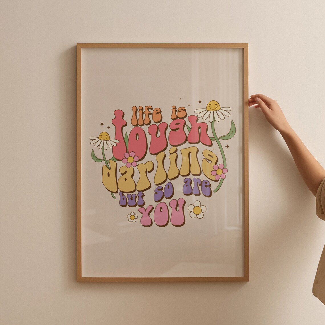 Life Is Tough Darling Groovy Retro Typography Floral Wall Poster - Image 4