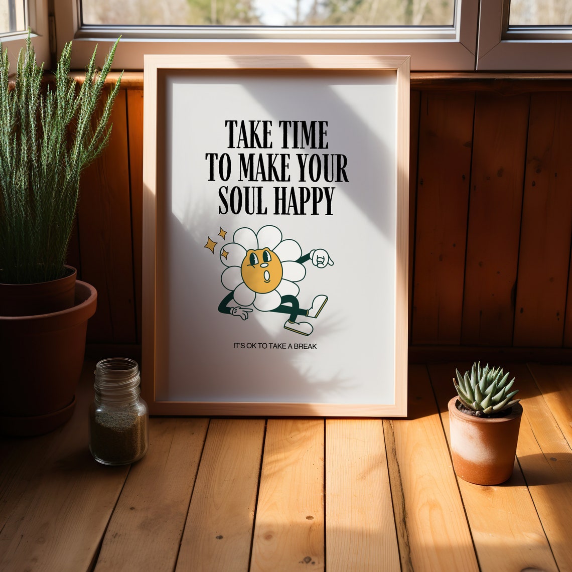 Take Time to Make Your Soul Happy Daisy Poster Retro Quote Decor - Image 3