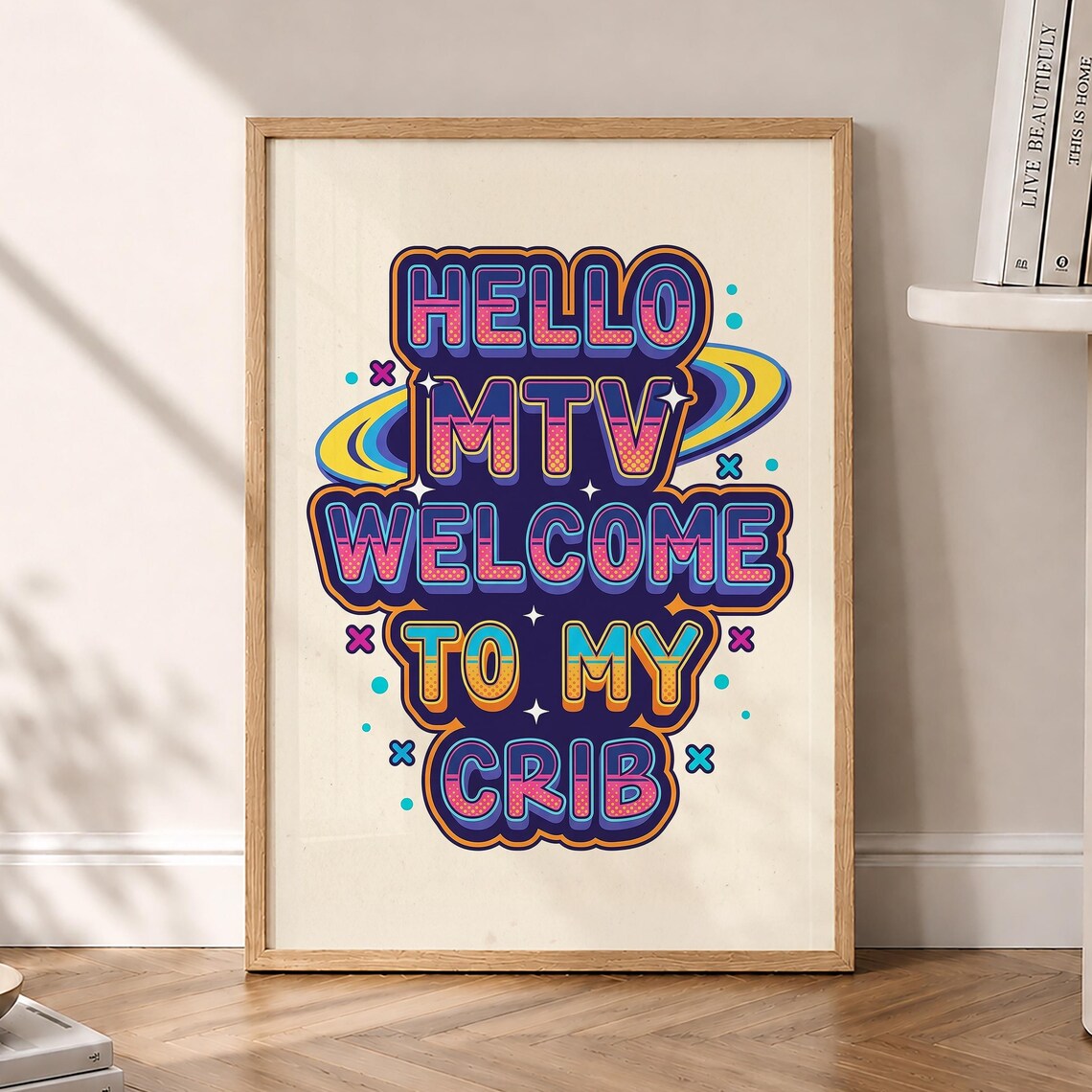Hello MTV Welcome To My Crib Retro Y2K Neon Music TV Art Poster