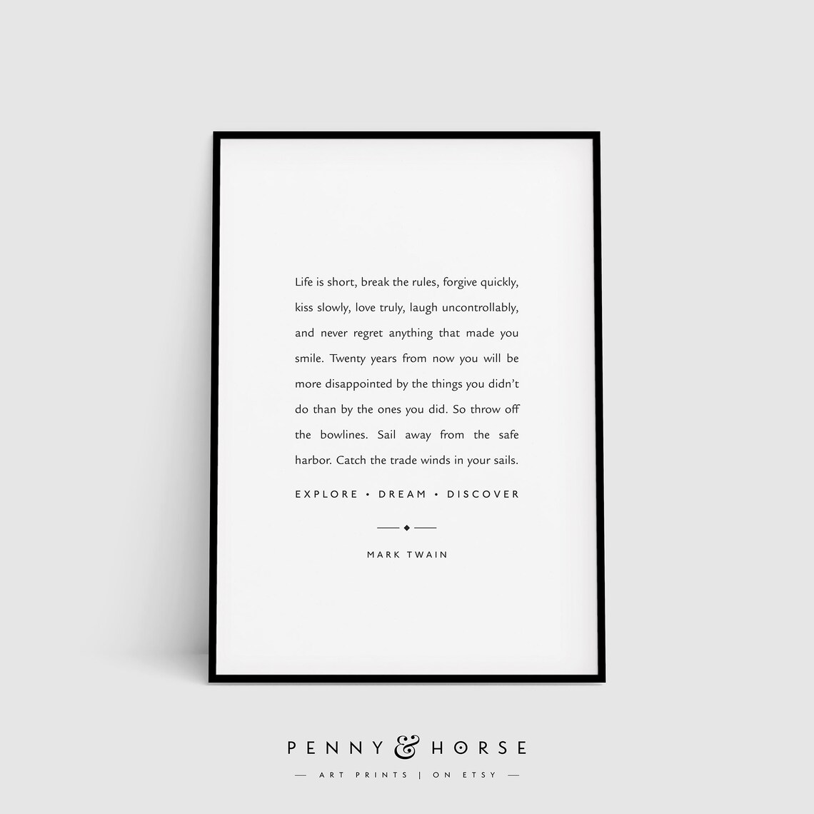 Life Is Short Mark Twain Quote Art Print
