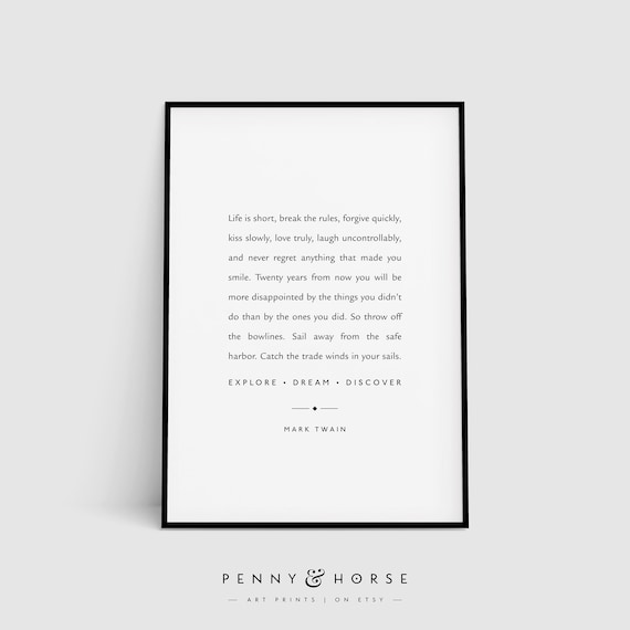 Life Is Short Mark Twain Quote Art Print