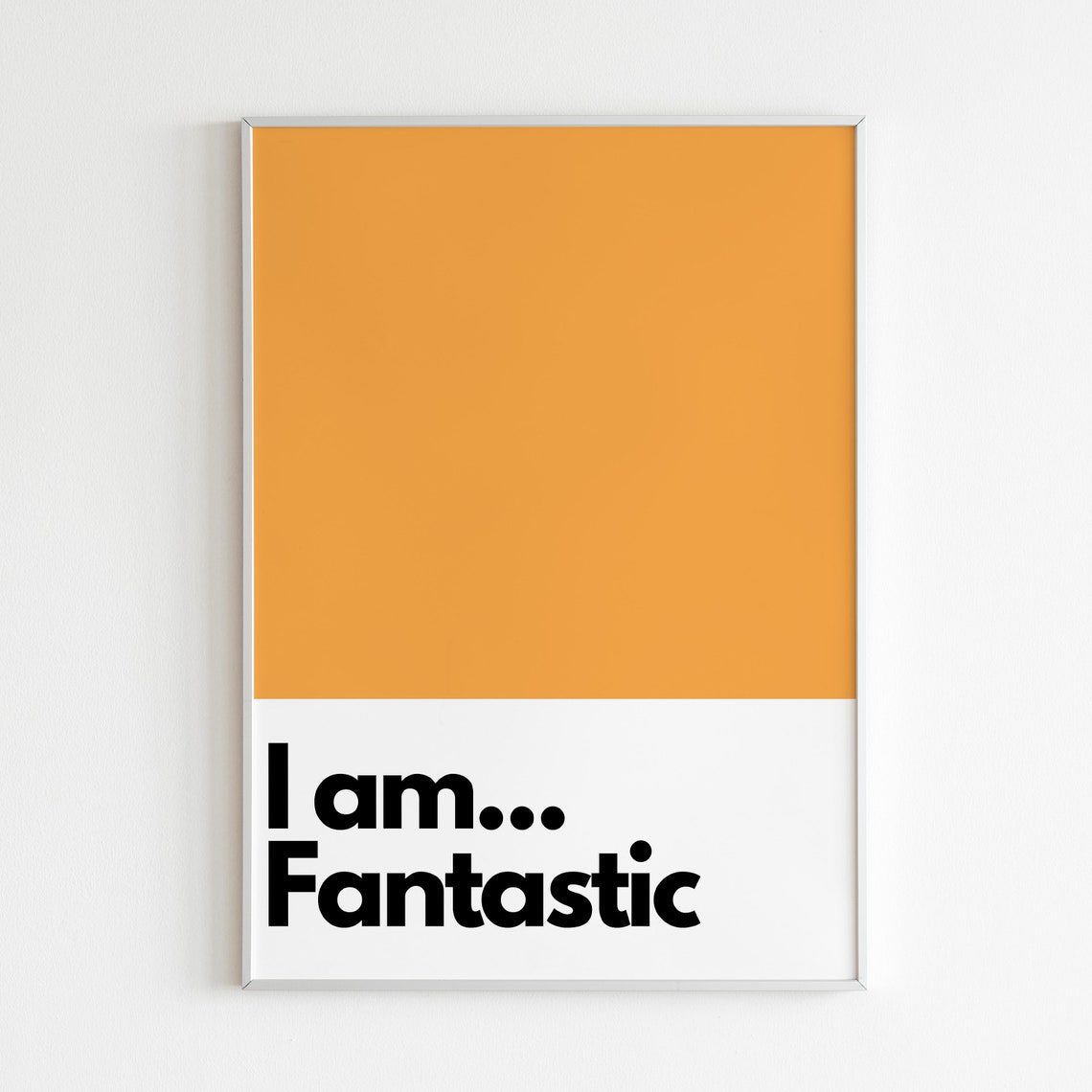 I Am Fantastic, Kids Bedroom Nursery Art Print