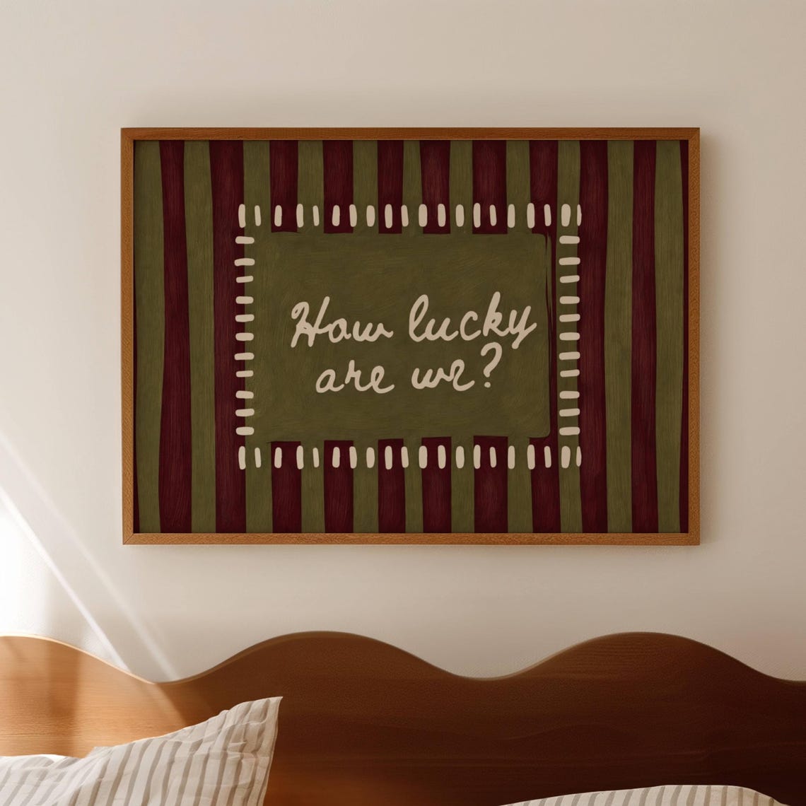 How Lucky Are We Handwritten Quote Burgundy Olive Striped Poster