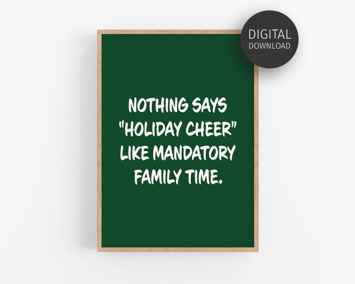 Nothing Says Holiday Cheer Sarcastic Christmas Quote Green Wall Art