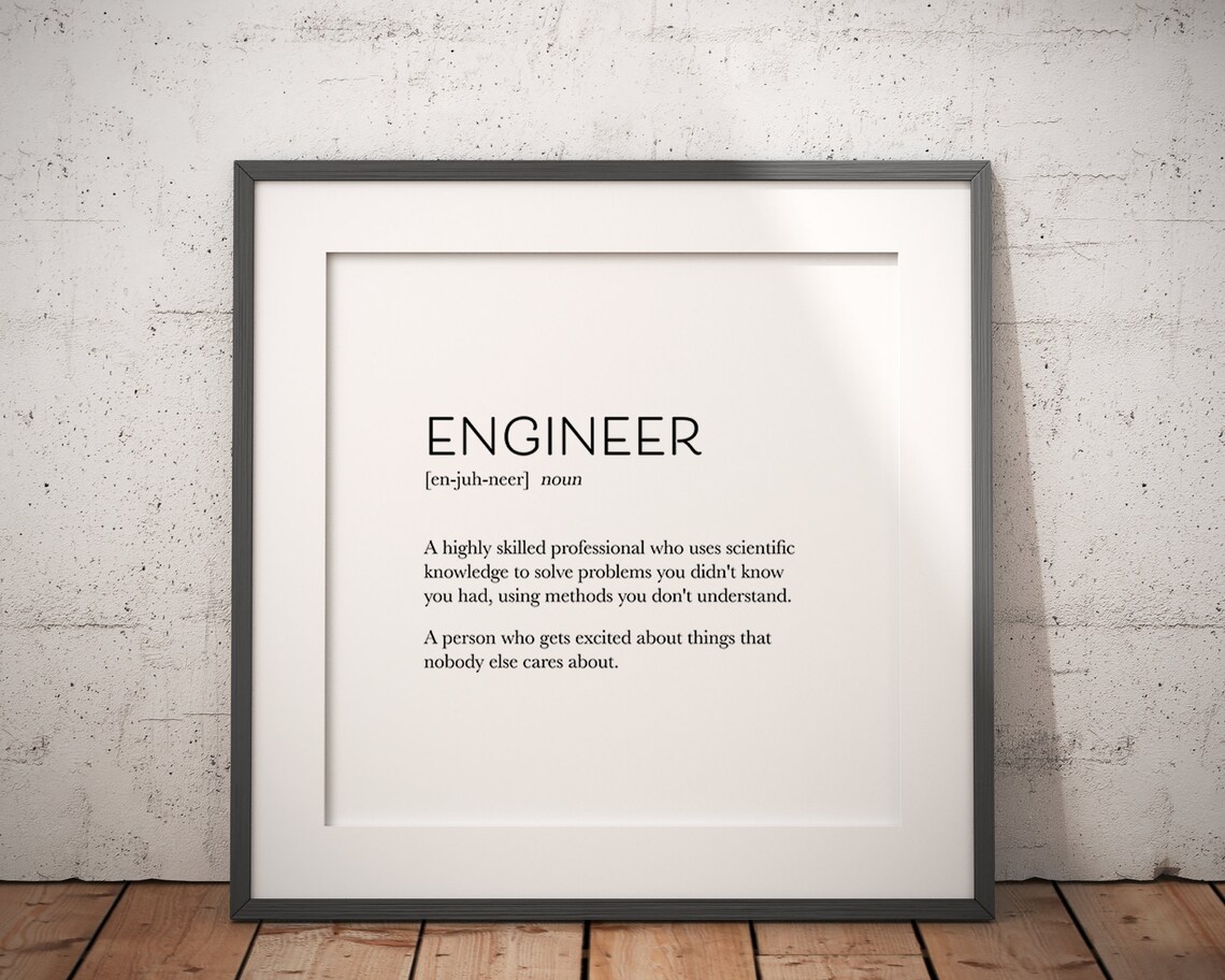 Engineer Definition Poster Print, Funny Gift